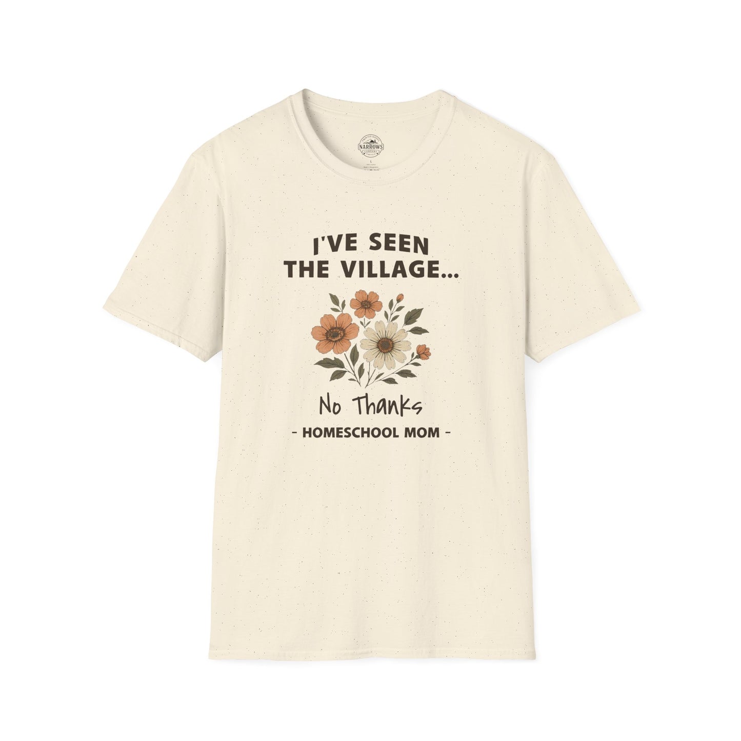 Homeschool Mom - I've Seen the Village Tee | The Narrows Co.