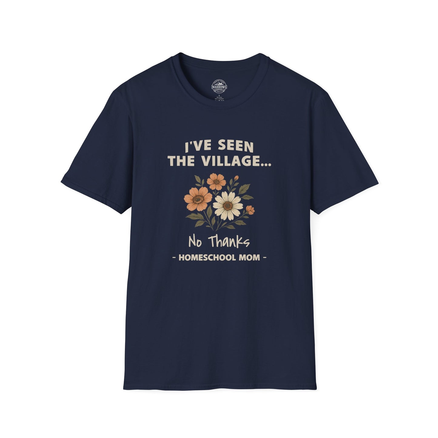 Homeschool Mom - I've Seen the Village Tee | The Narrows Co.