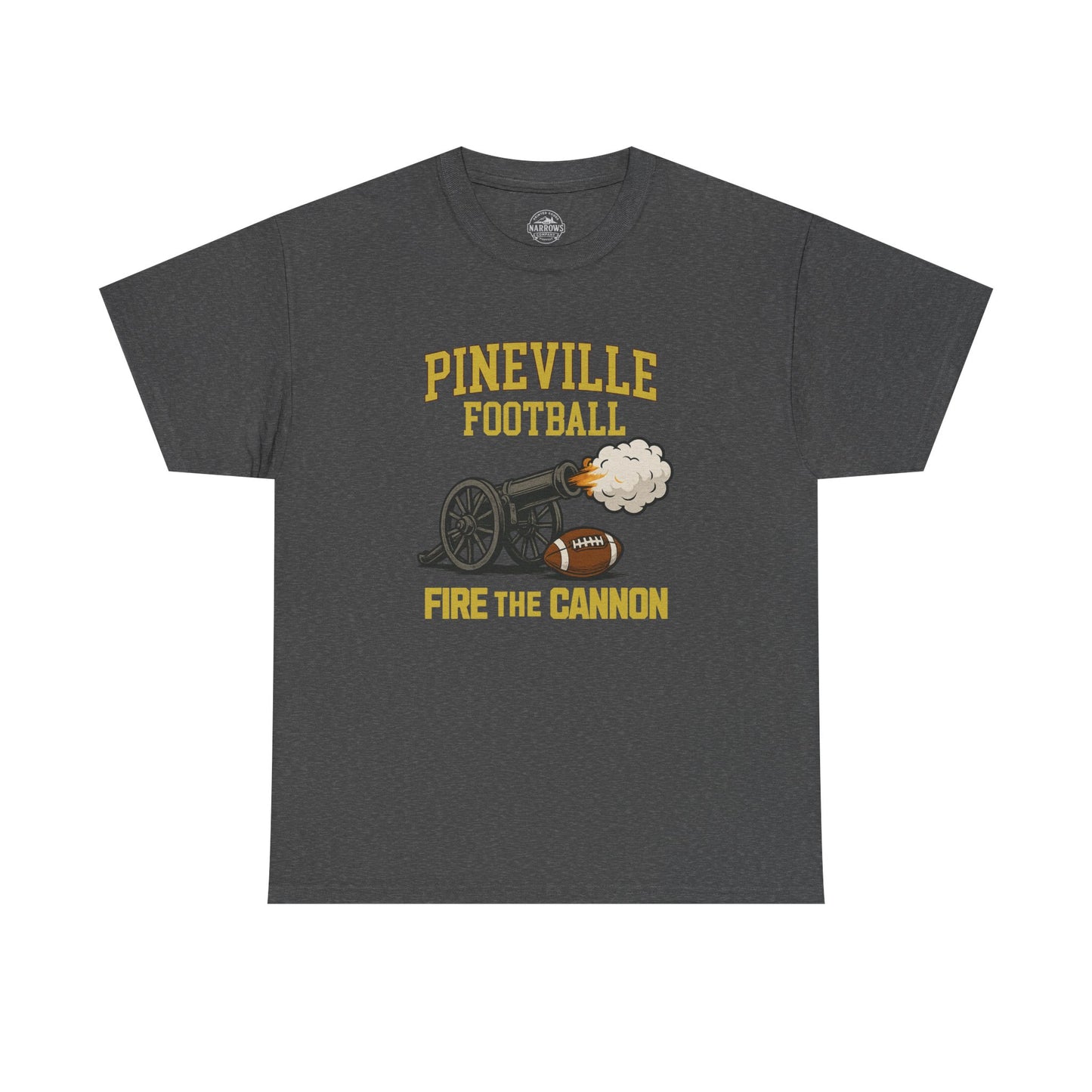 Pineville Football FIRE THE CANNON Tee | The Narrows Co.