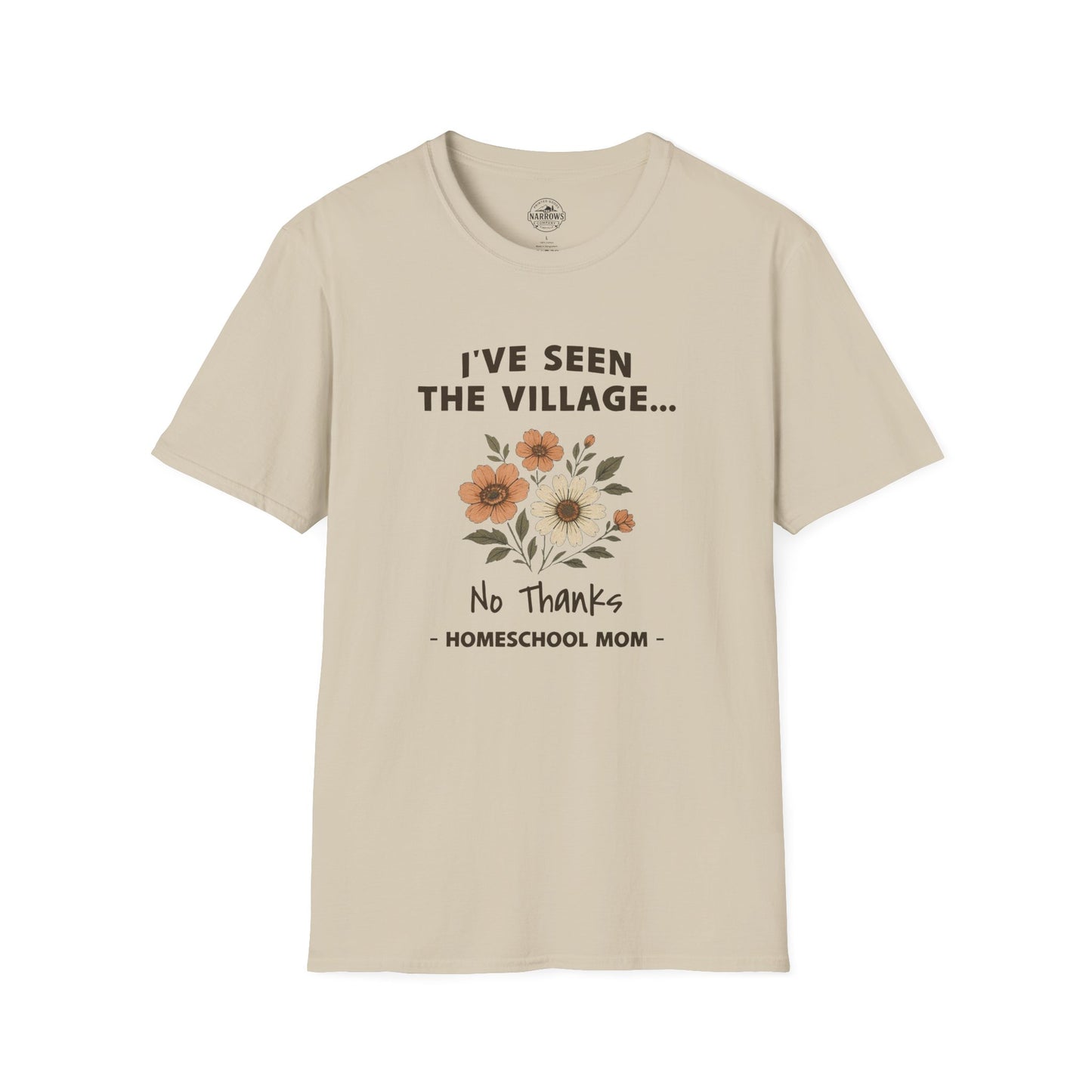Homeschool Mom - I've Seen the Village Tee | The Narrows Co.