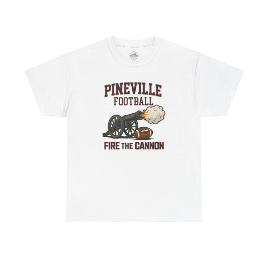 Pineville Football FIRE THE CANNON Tee | The Narrows Co.