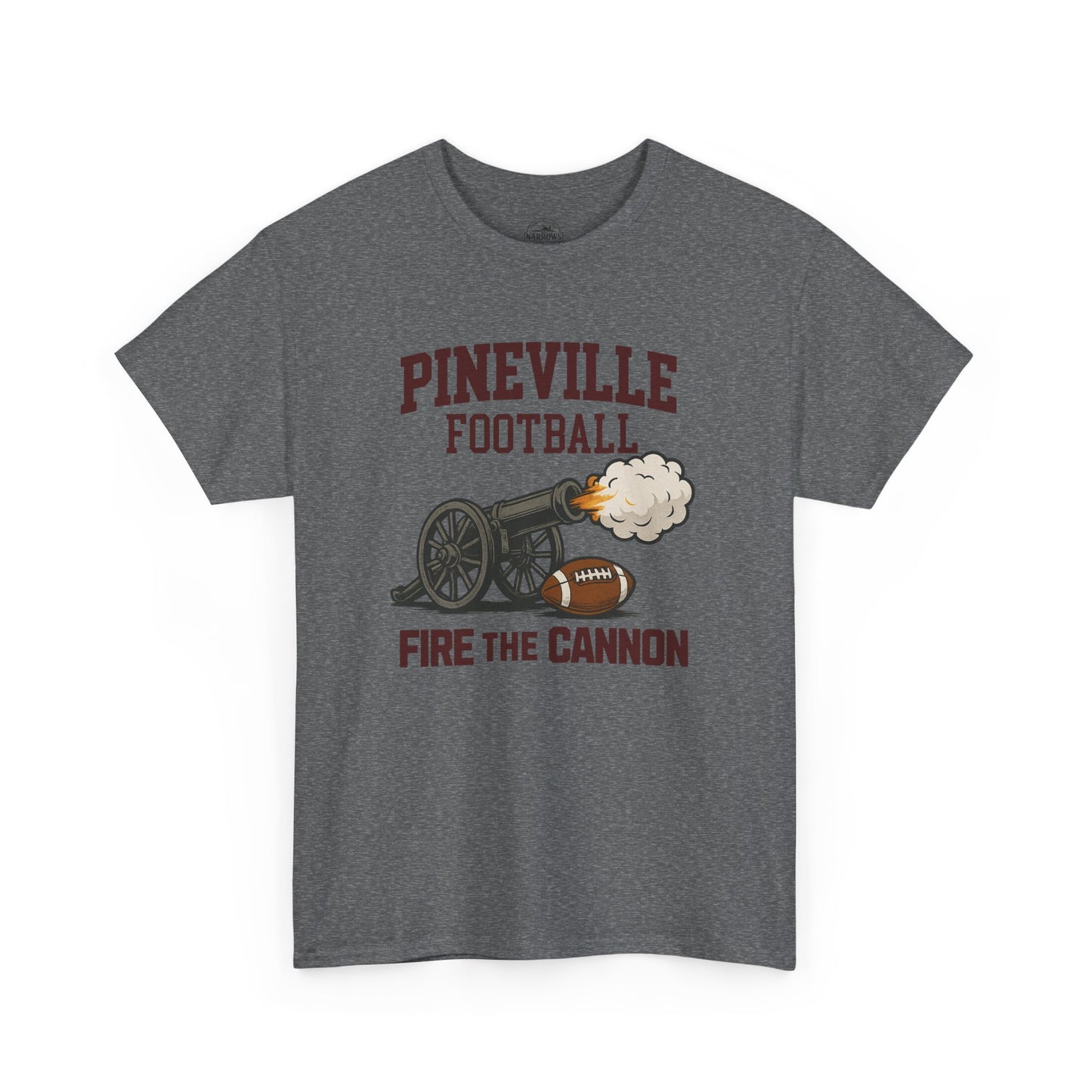 Pineville Football FIRE THE CANNON Tee | The Narrows Co.
