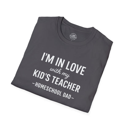 Homeschool Dad - In Love with my Kids Teacher Tee | The Narrows Co.