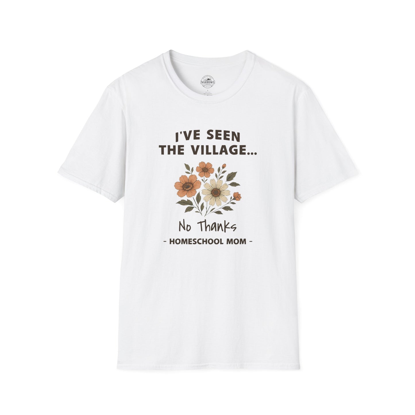 Homeschool Mom - I've Seen the Village Tee | The Narrows Co.