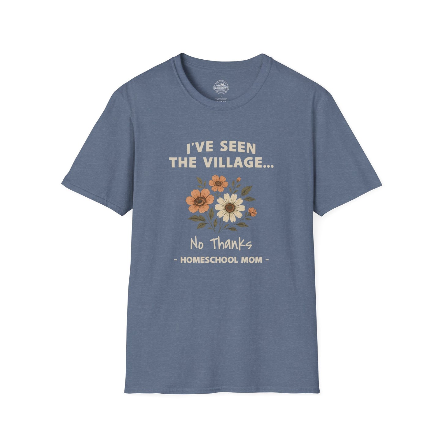 Homeschool Mom - I've Seen the Village Tee | The Narrows Co.